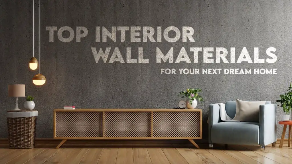 Discover the Best Interior Wall Materials for Every Home Style