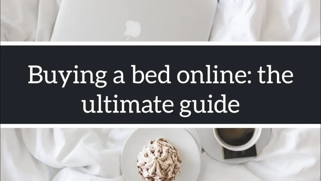 The Ultimate Guide to Buying a Bed Online What You Need to Know